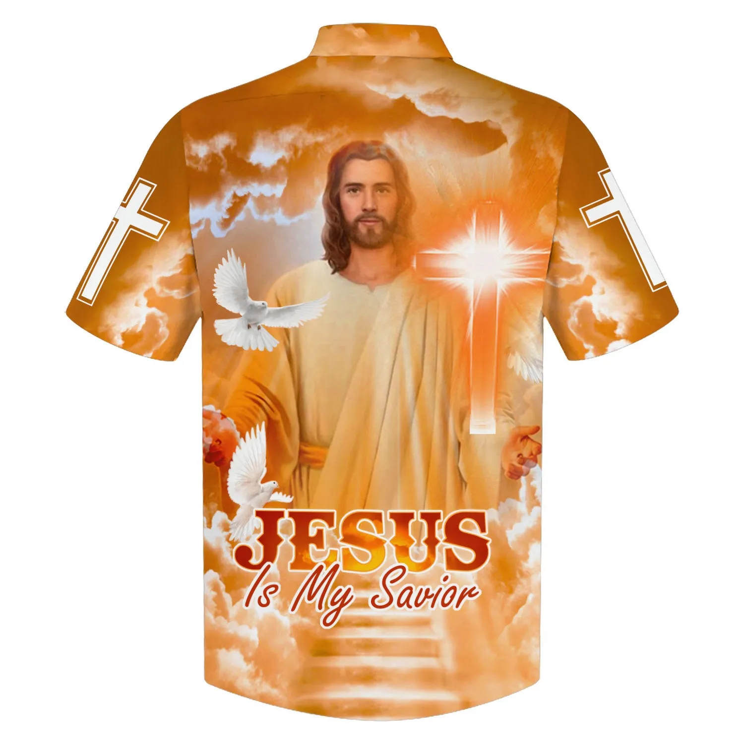 Jesus Is My Savior Hawaiian Shirt - Jesus Christ In Heaven Hawaiian Shirts - Christian Hawaiian Shirt - Jesus Hawaiian Shirts